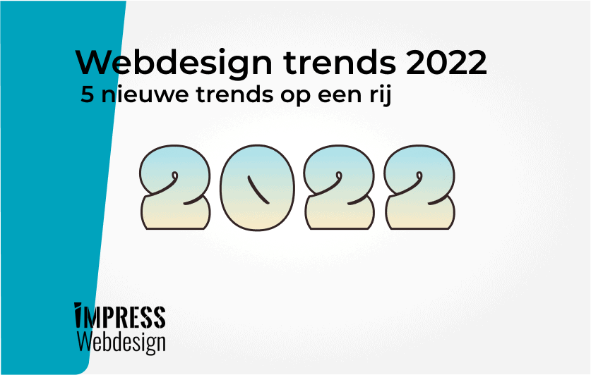 Webdesign trends 2022